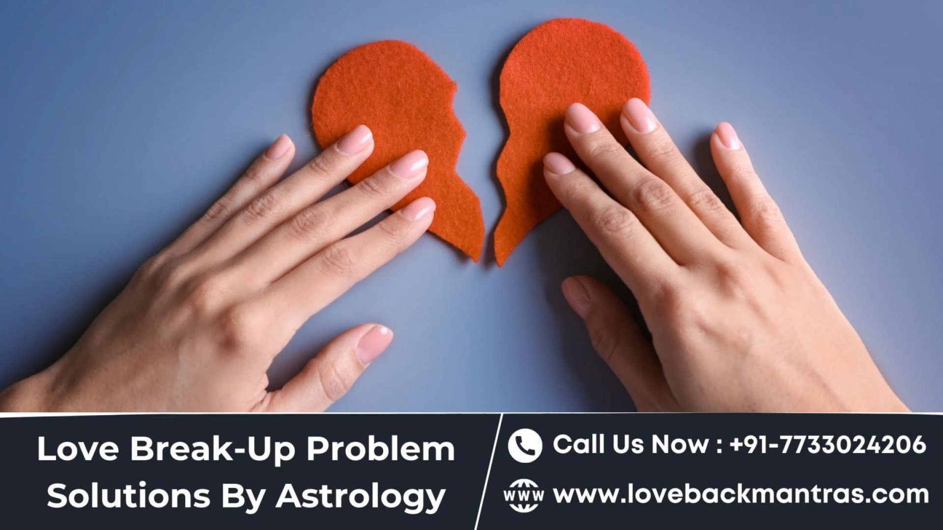 Breakup Problem Solution By Love Problem Solution Astrologer