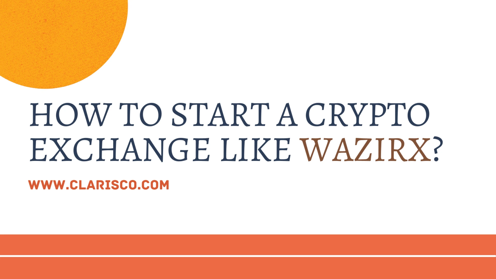 How to Start a Crypto Exchange Like Wazirx?