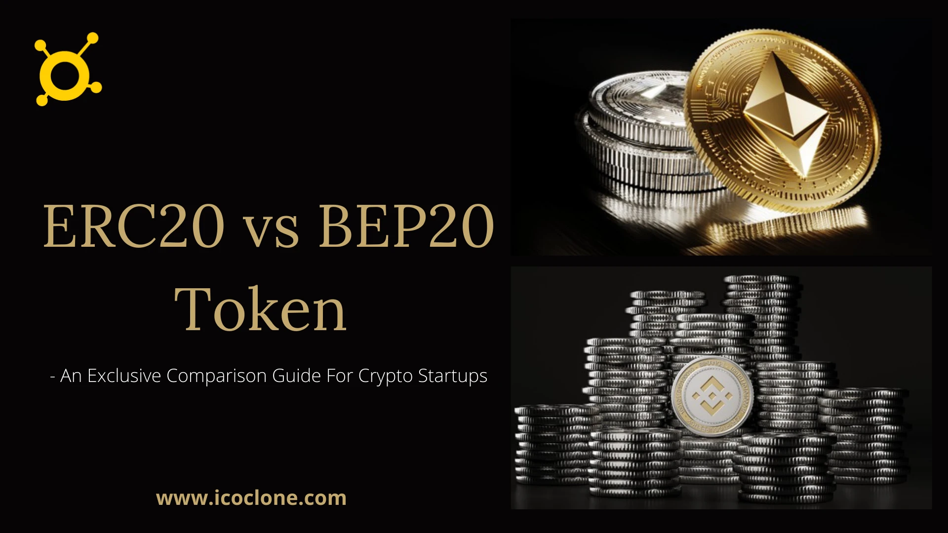 ERC20 vs BEP20 - An Exclusive Comparison Guide For Crypto Startups