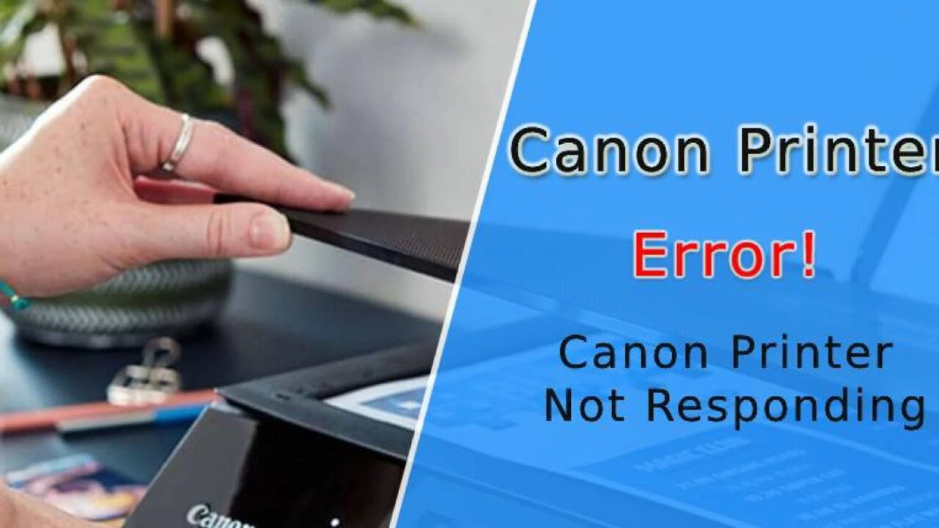 How To Fix Canon Printer Not Responding