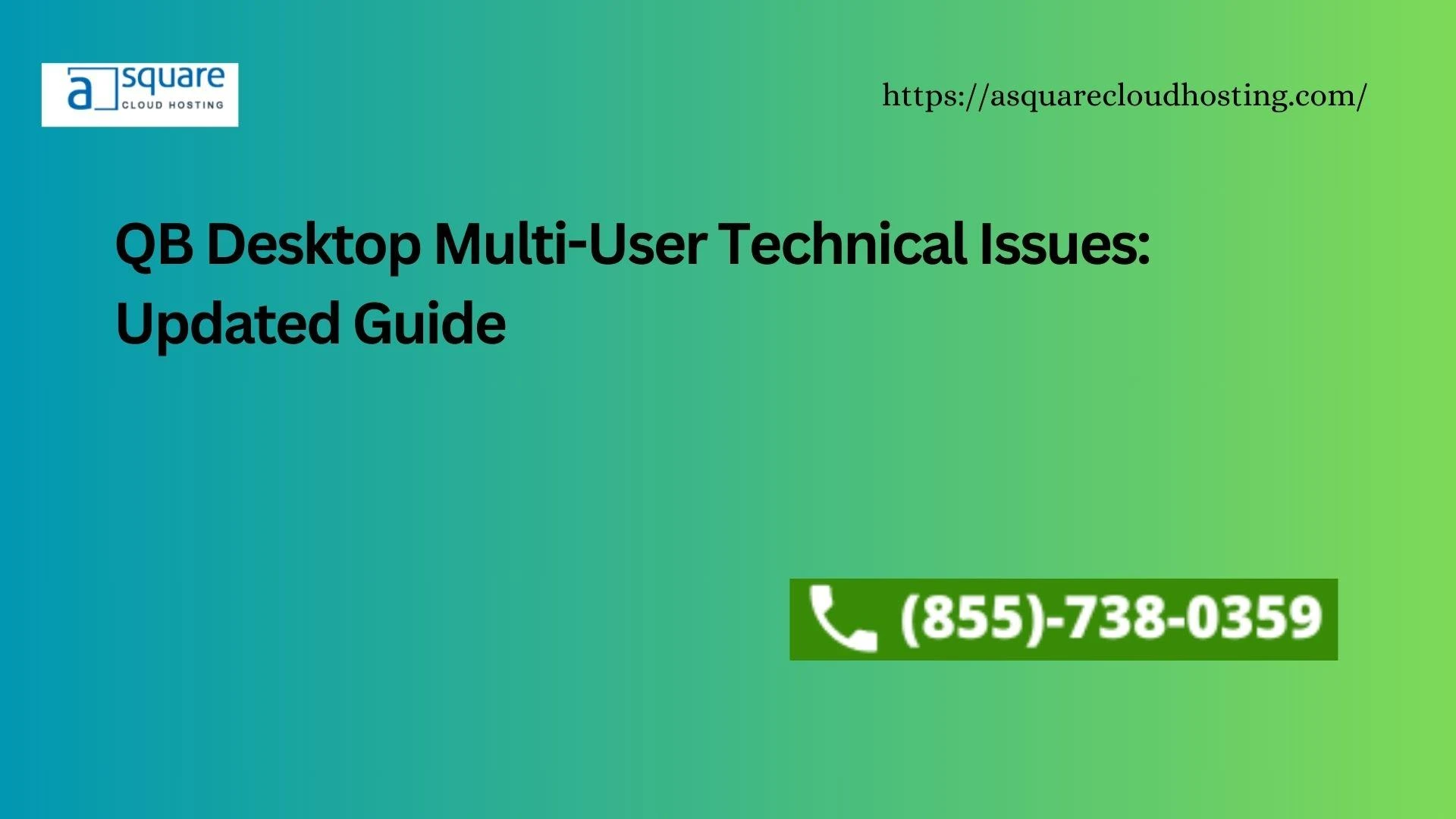 QB Desktop Multi-User Technical Issues: Updated Guide