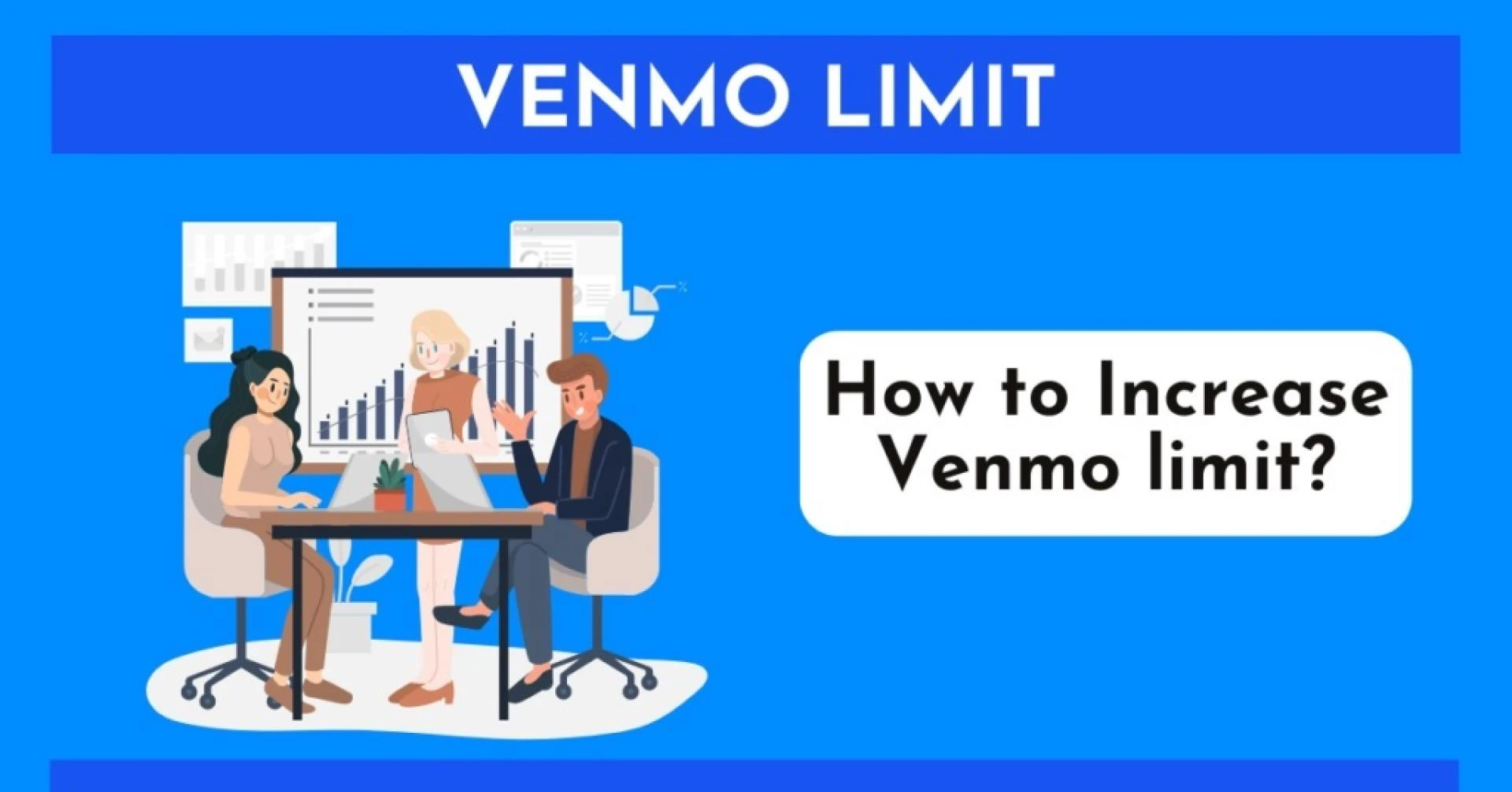 Venmo P2P Limit: What is the limit on Venmo for friends and family?