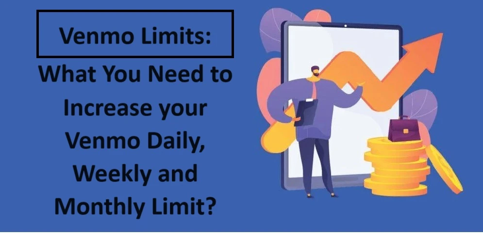 How to Increase Venmo Daily Limit?