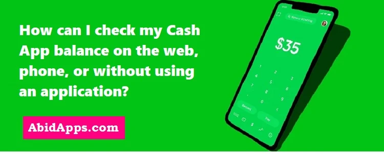 Ways To Check Cash App Balance Without The App