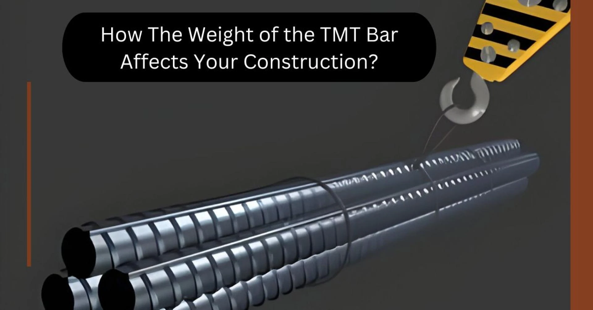 How The Weight of the TMT Bar Affects Your Construction