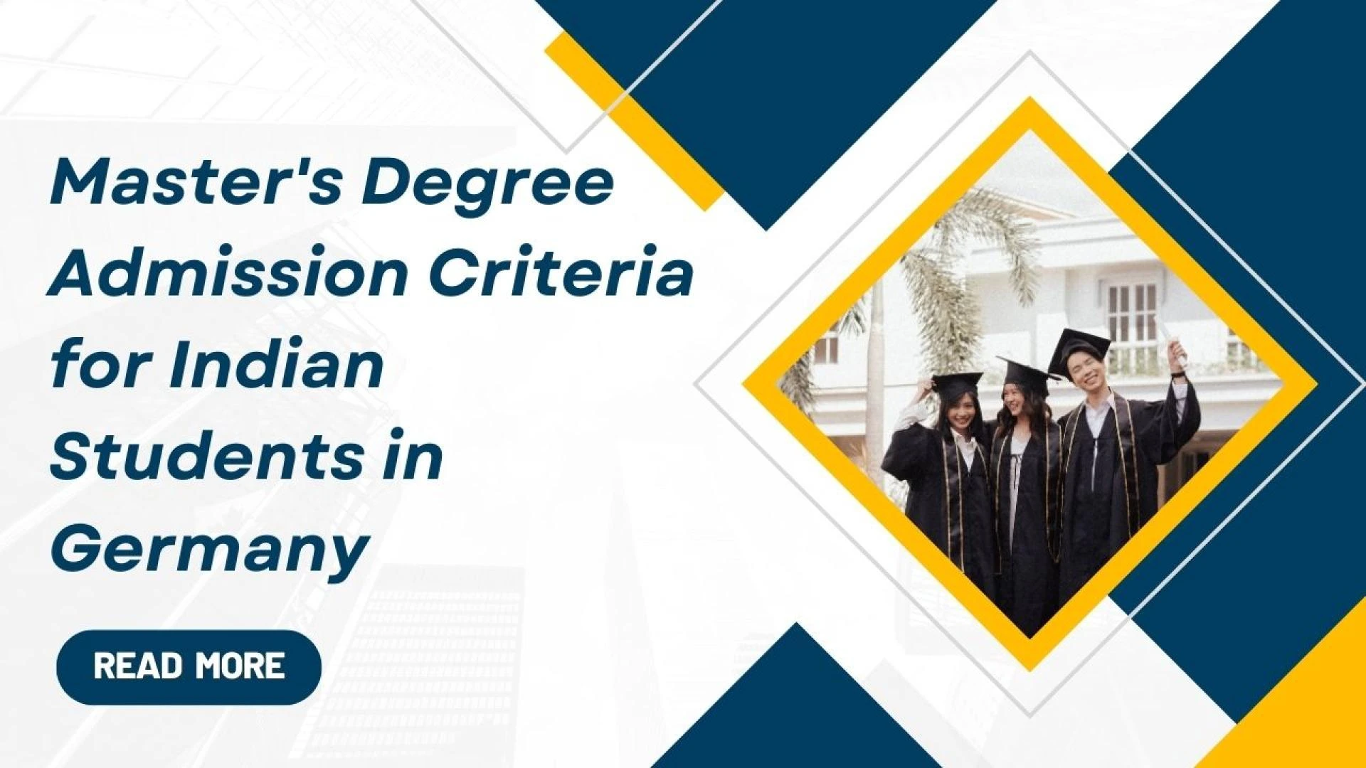 Master's Degree Admission Criteria for Indian Students in Germany