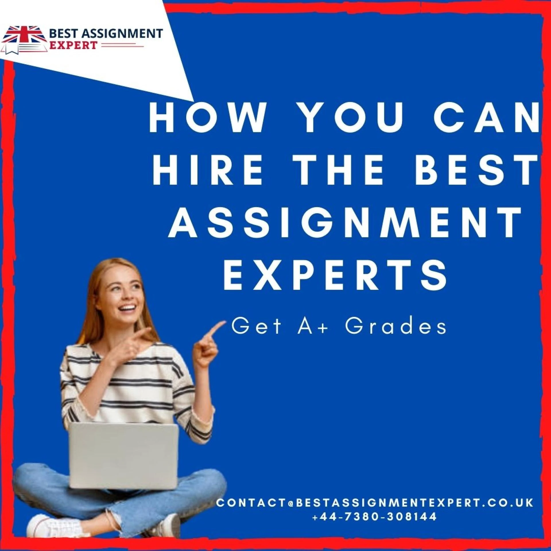 How you can hire the best assignment experts