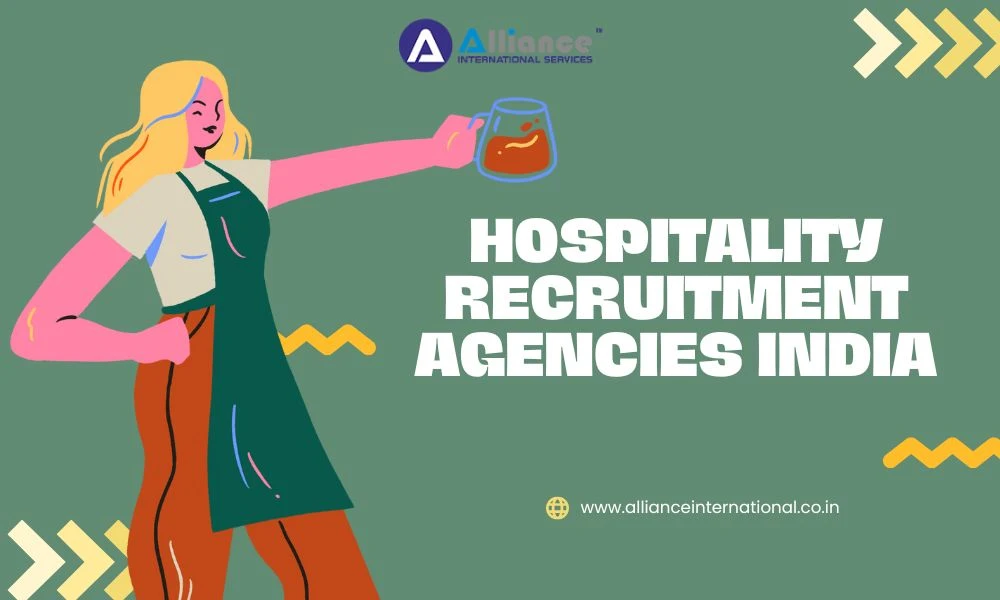 Why Hospitality Recruitment Agencies Are Essential for Indian Businesses