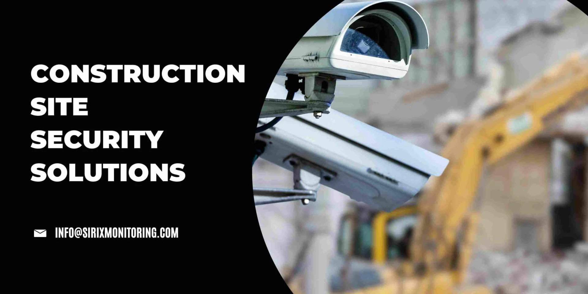 Caught on Camera: How Modern Surveillance is Changing Construction Site Security