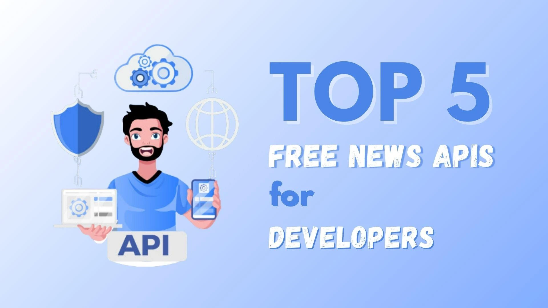 Top 5 Free News API for Developers