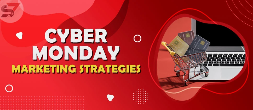 Cyber Monday Marketing Ideas &amp; Strategies to Boost Sales.