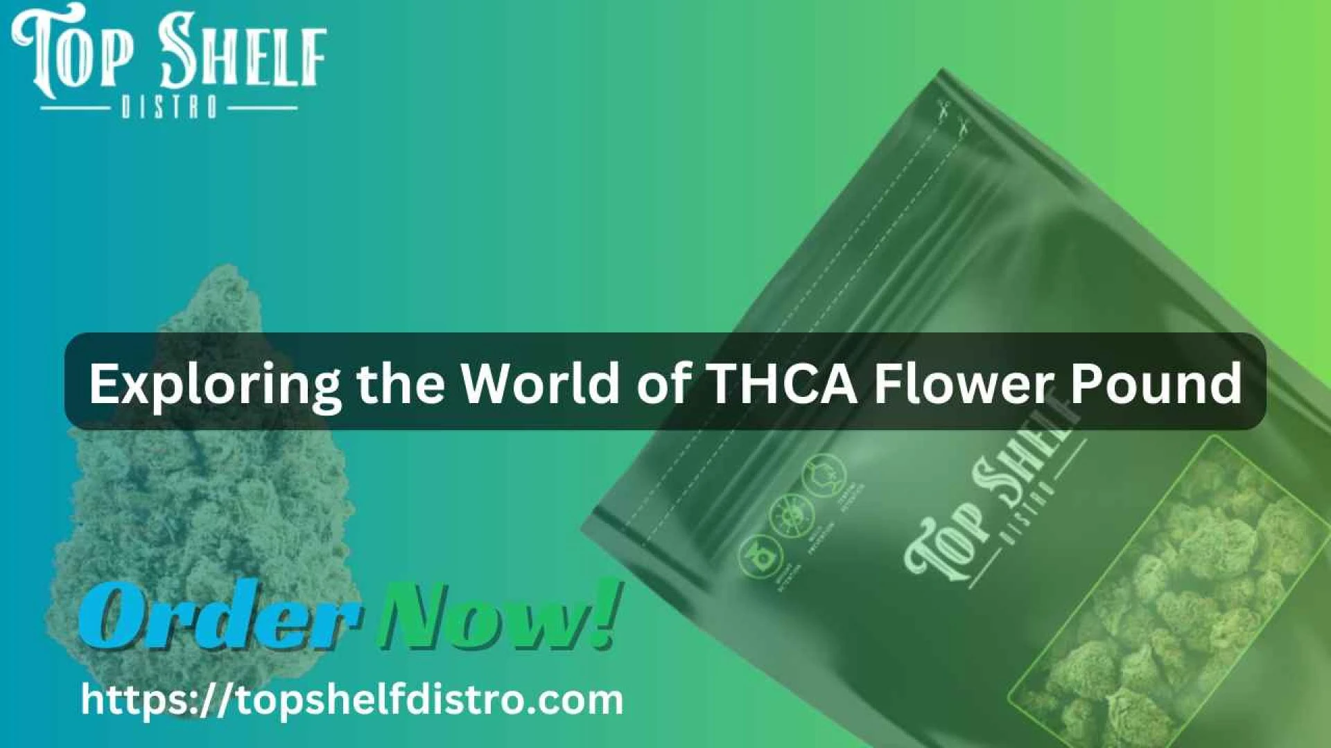 Exploring the World of THCA Flower Pound