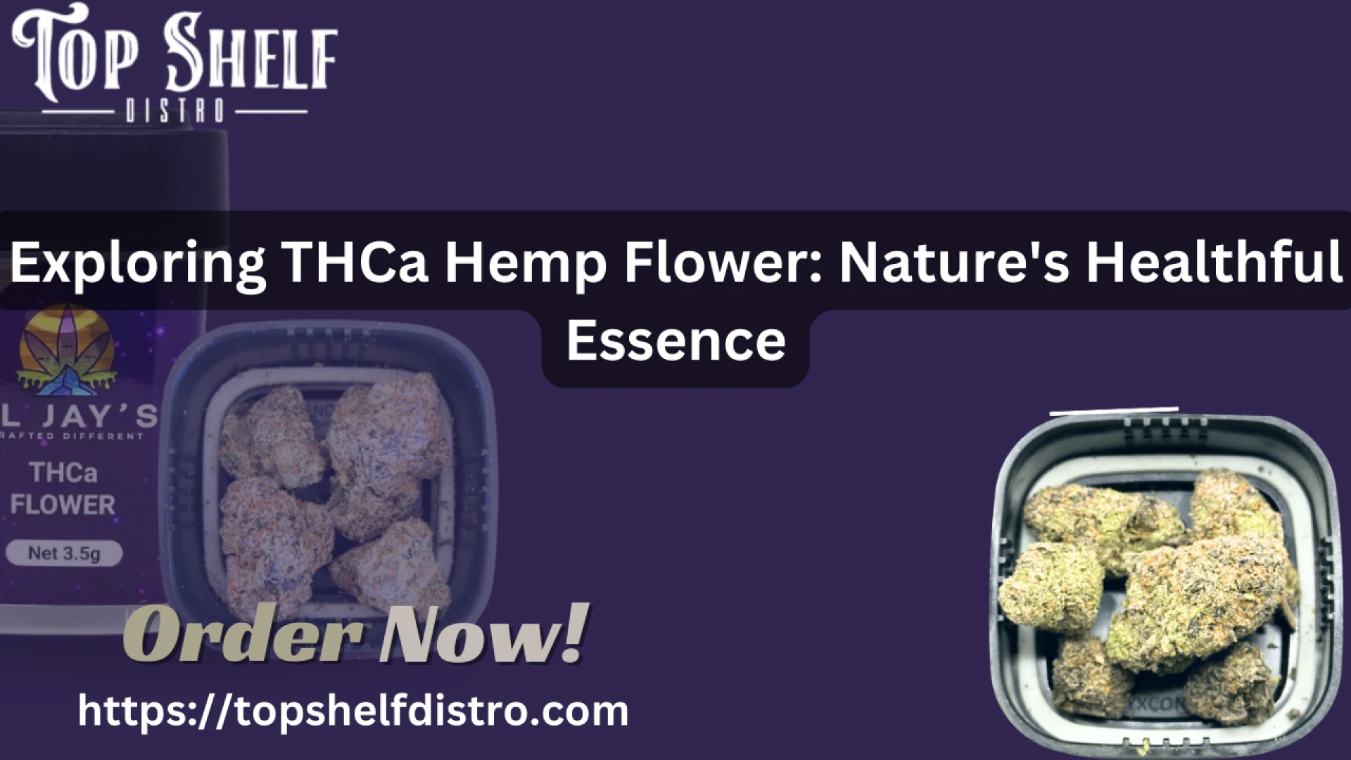 Understanding THCa Hemp Flower