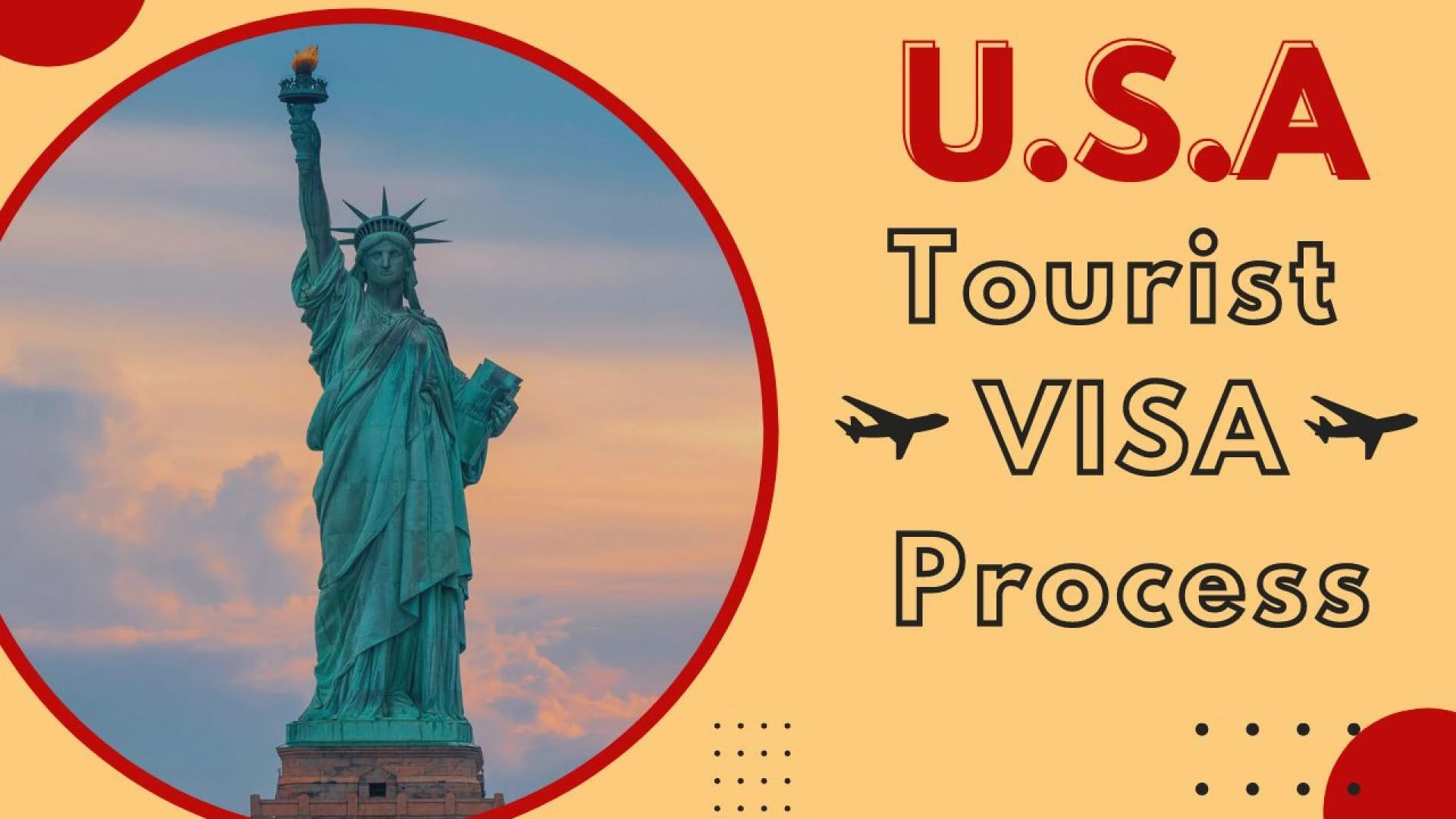 USA Tourist Visa Process Guide for Beginners