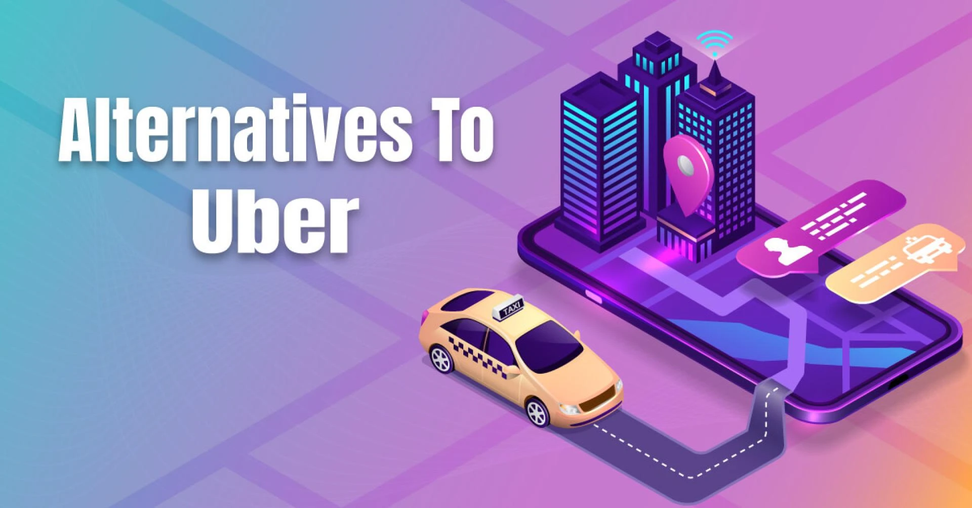 Discover the Top Uber App Alternatives You Need to Know About