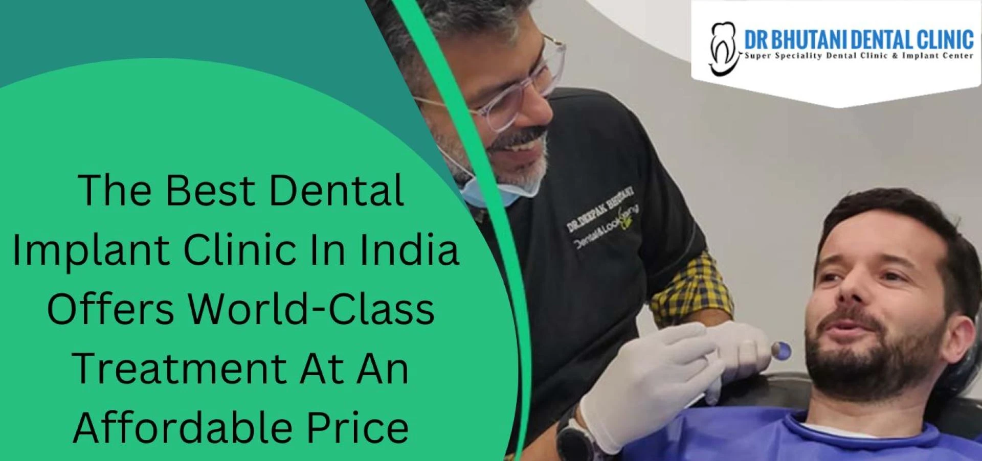 The Best Dental Implant Clinic In India Offers World-class Treatment At An Affordable Price