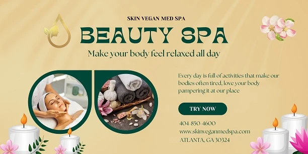 Unlock Radiance: Your Guide to Transformative Skincare at Skin Vegan Med Spa in Atlanta