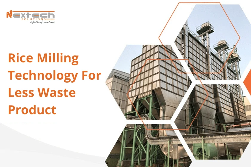 BUSINESS Rice Milling Technology For Less Waste Product