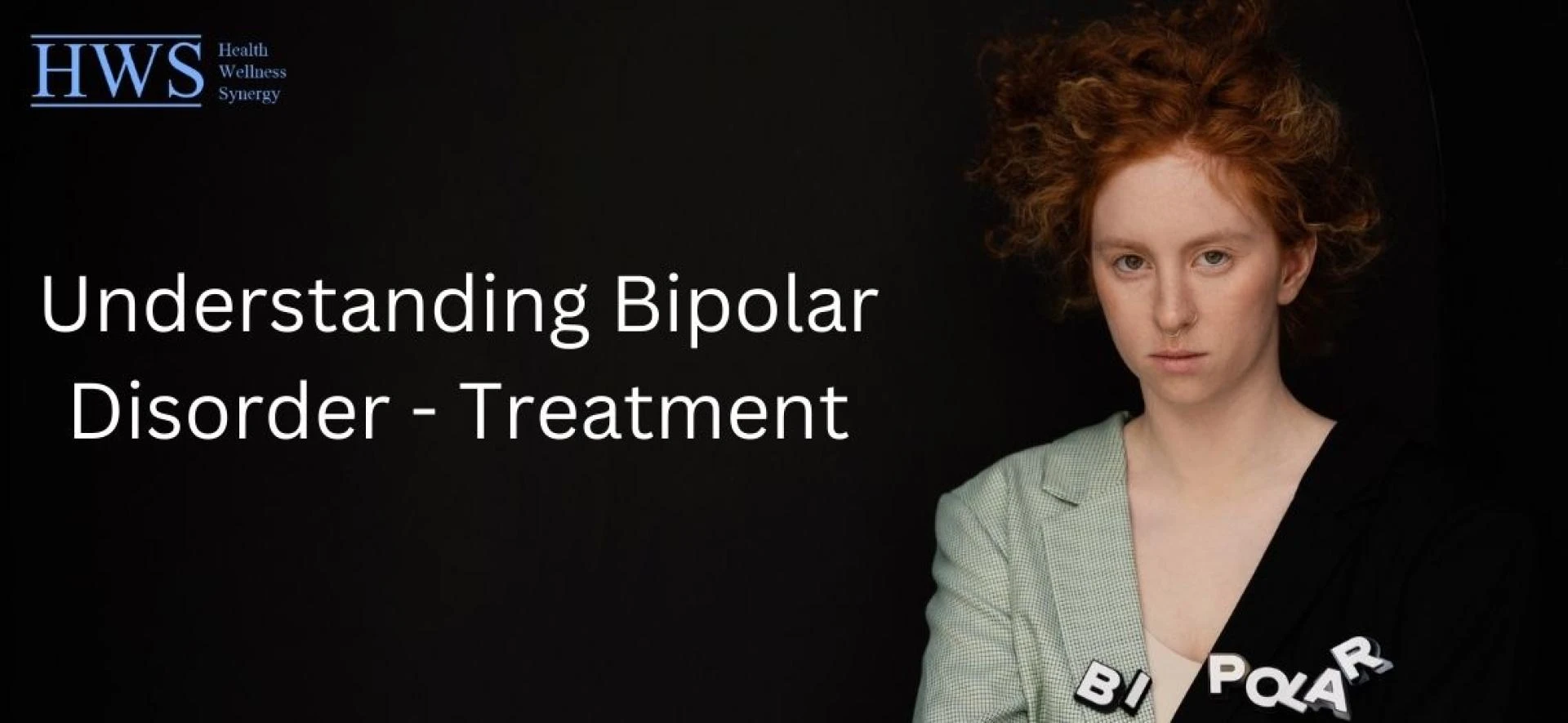 Understanding Bipolar Disorder -- Treatment