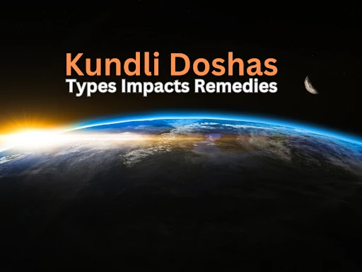 What is Kundli Dosha and its Remedies