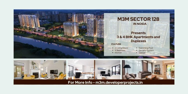 M3M at Noida Expressway, Sector 128 Noida - Home Is Where Roots Grow Deep