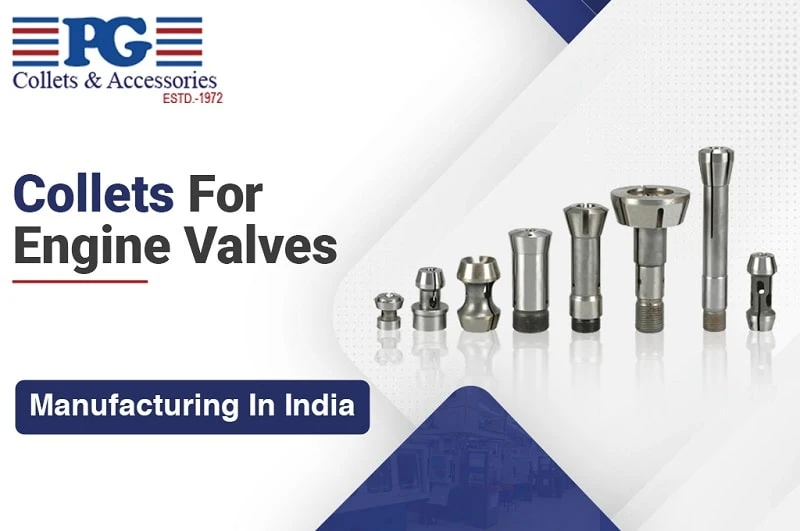 Collets For Engine Valves Manufacturing In India
