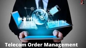 Telecom Order Management Market Demand Analysis &amp; Opportunity Outlook 2027