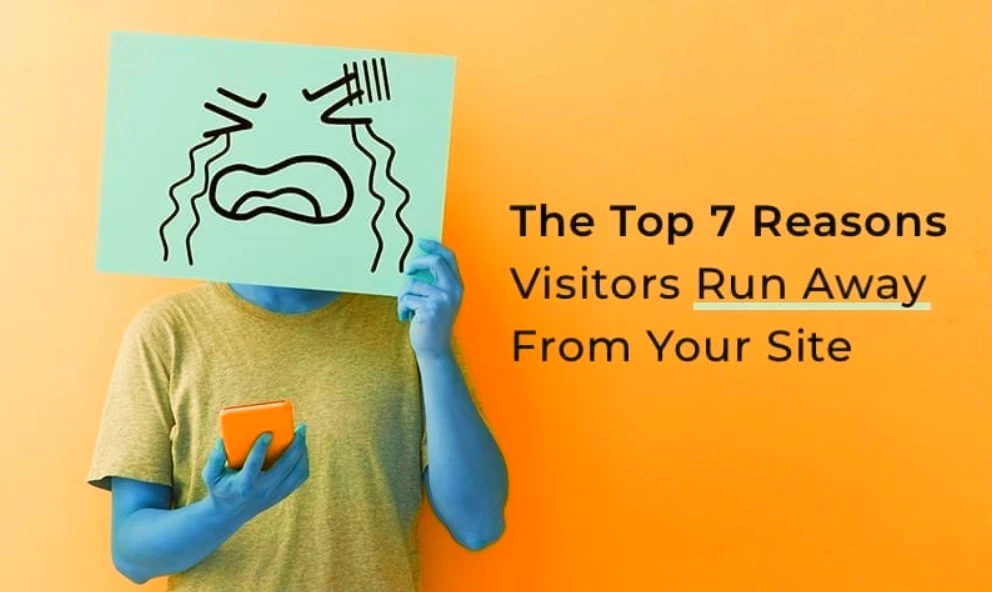 Why visitors run away from a website