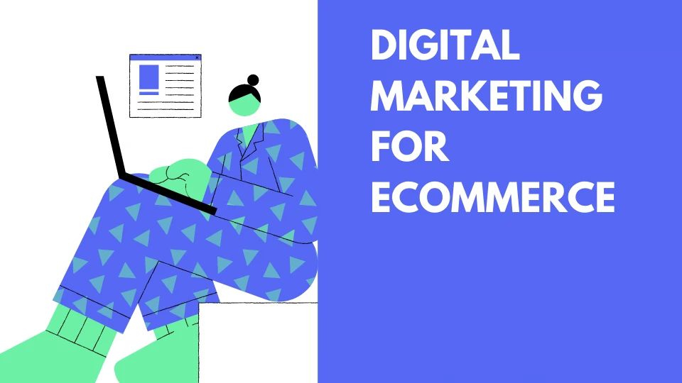 How To Create a Digital Marketing Strategy For eCommerce Sites