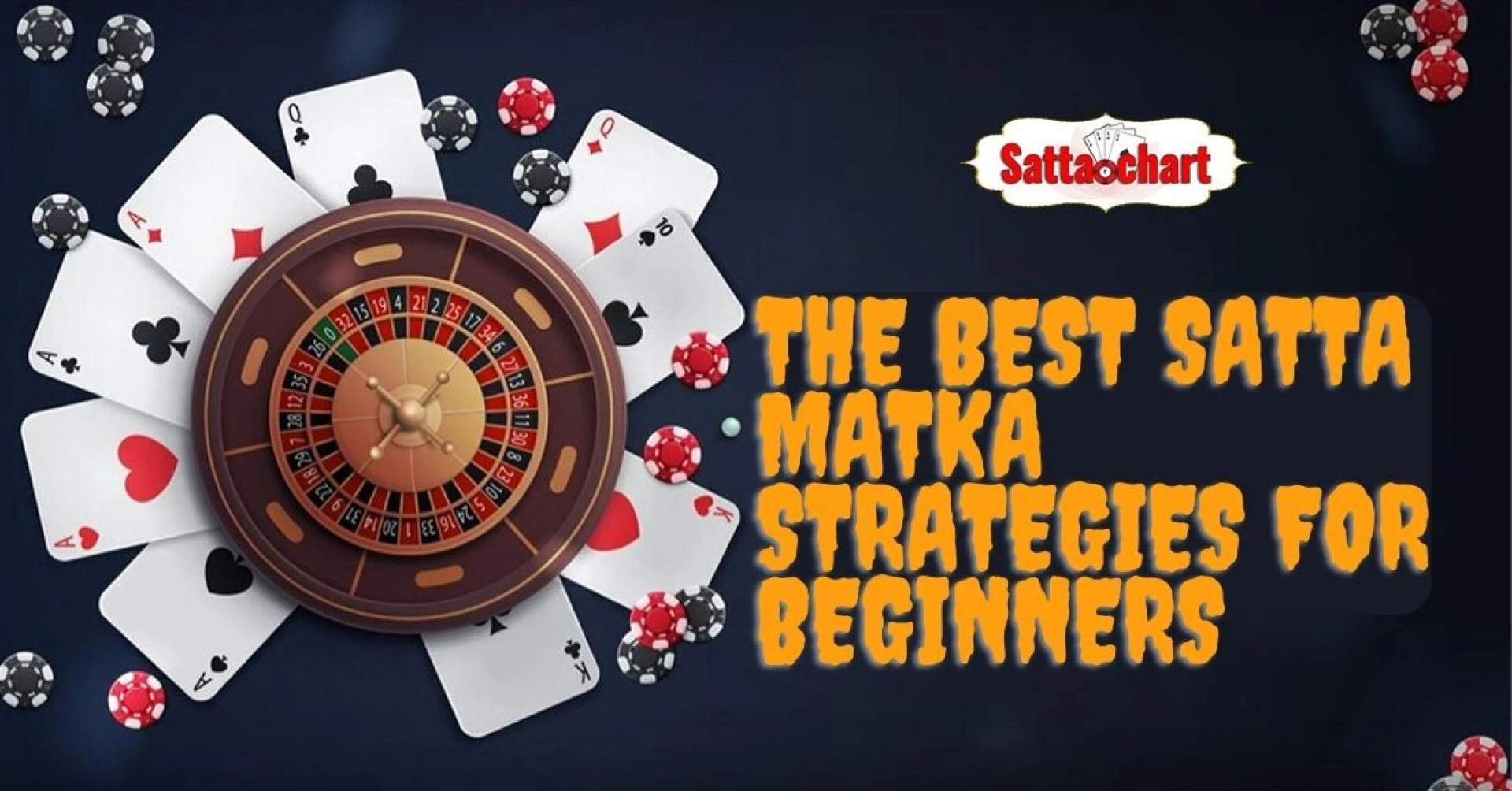 The Best Satta Matka Strategies for Beginners