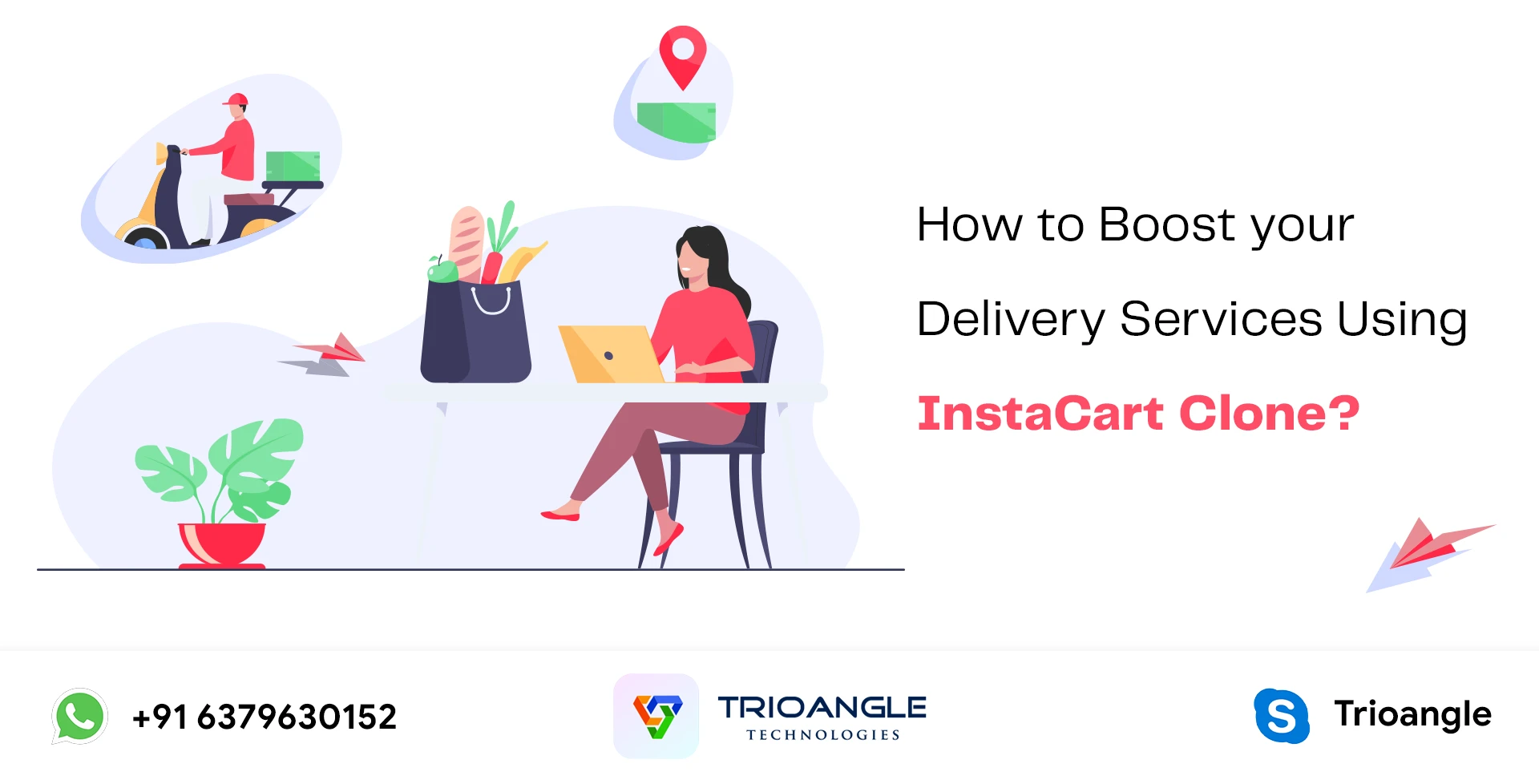 How to Boost Grocery Delivery Services Using InstaCart Clone?