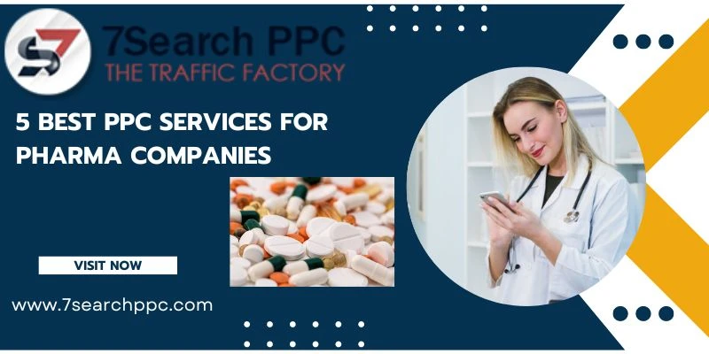 5 Best PPC Services for Pharma Companies