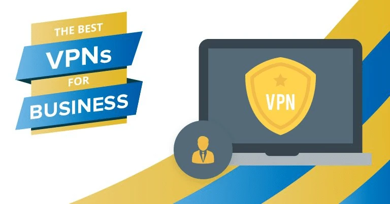 The Top VPNs for Business Security in 2022