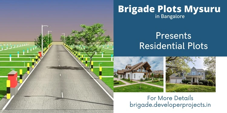 Brigade Plots Mysuru Bangalore