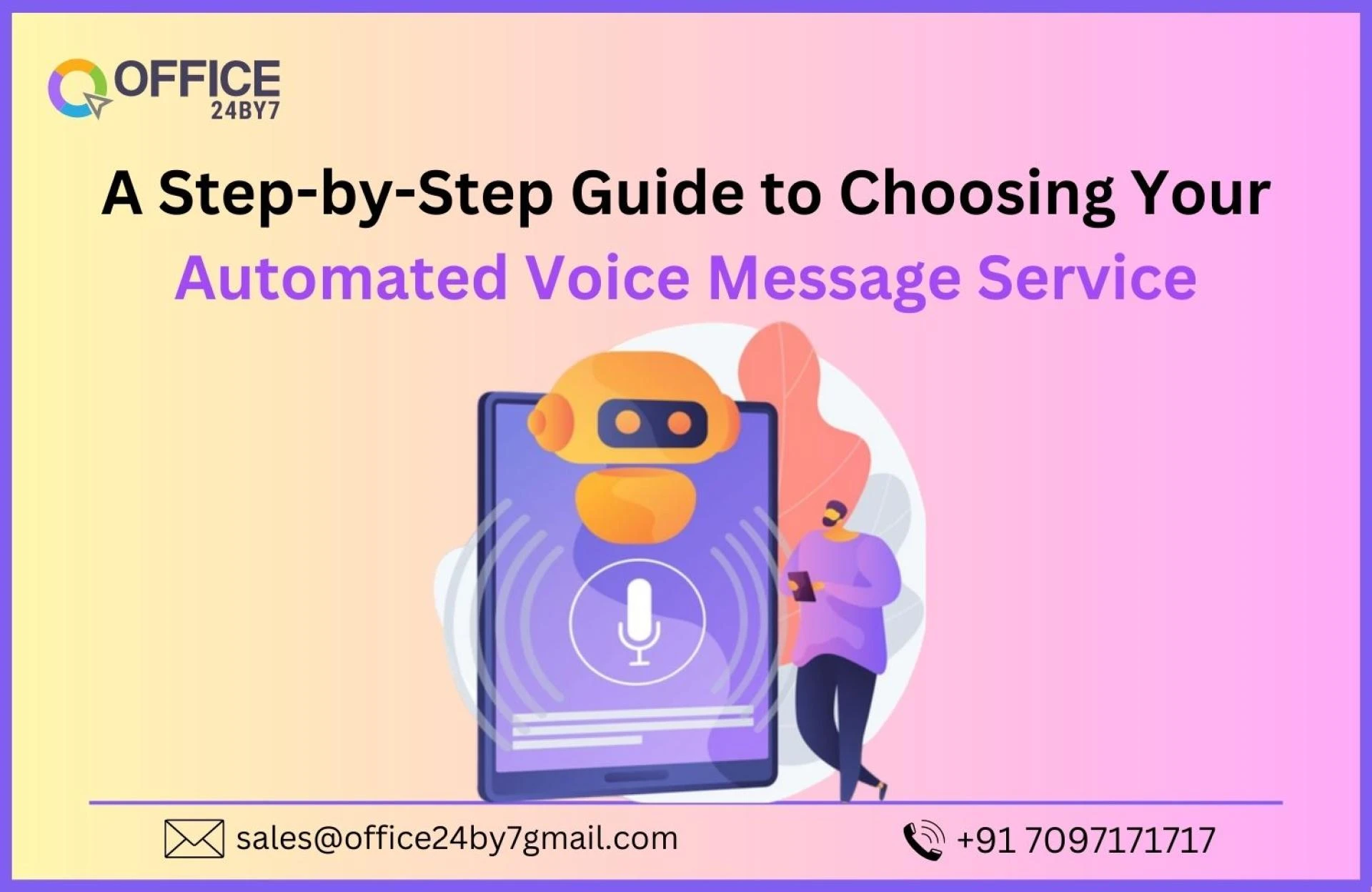 A Step-by-Step Guide to Choosing Your Automated Voice Message Service