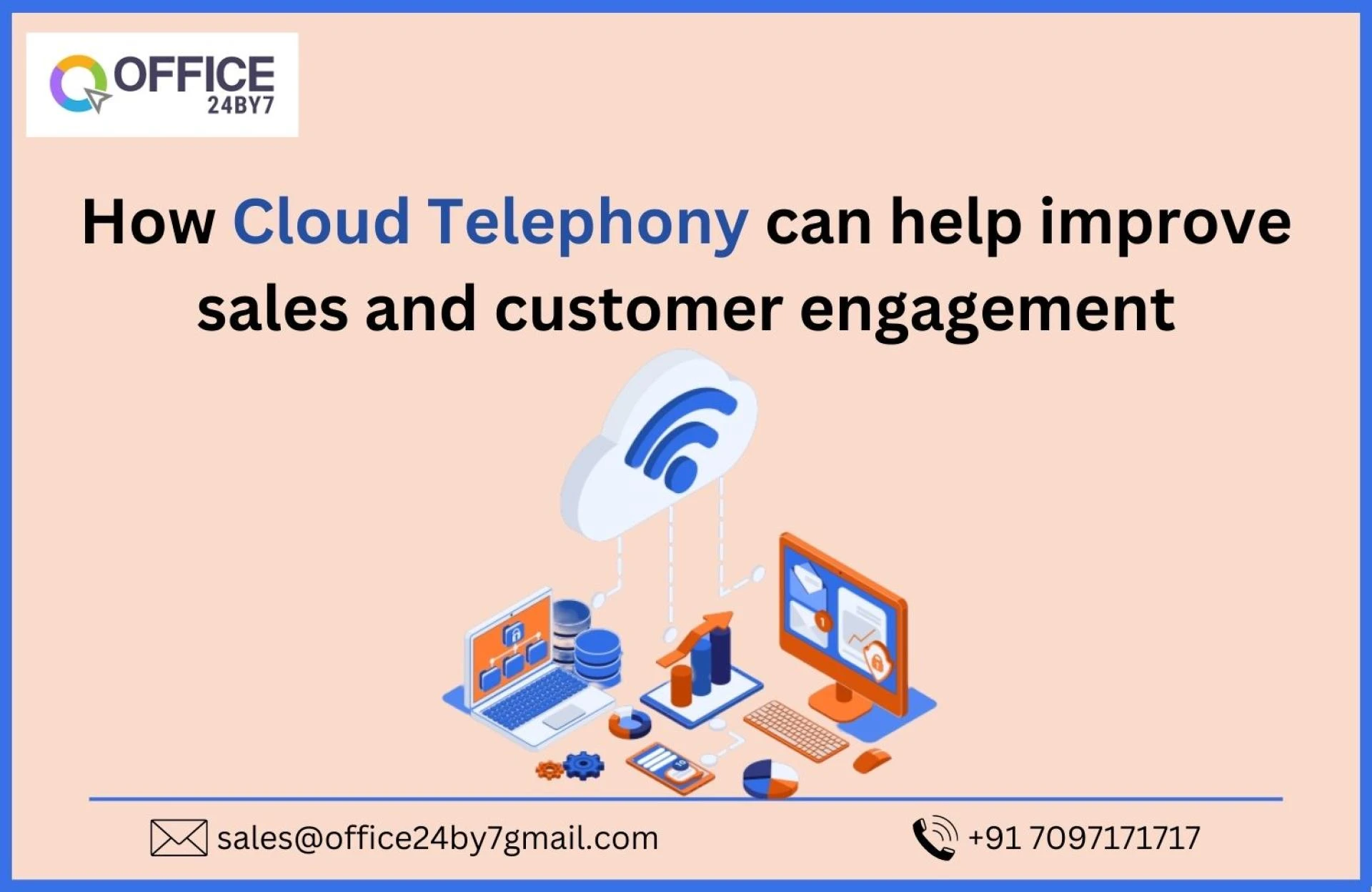 How Cloud Telephony can help improve sales and customer engagement