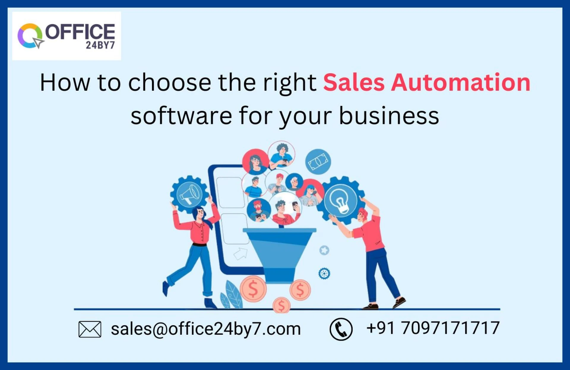 How to Choose the Right Sales Automation Software for Your Business