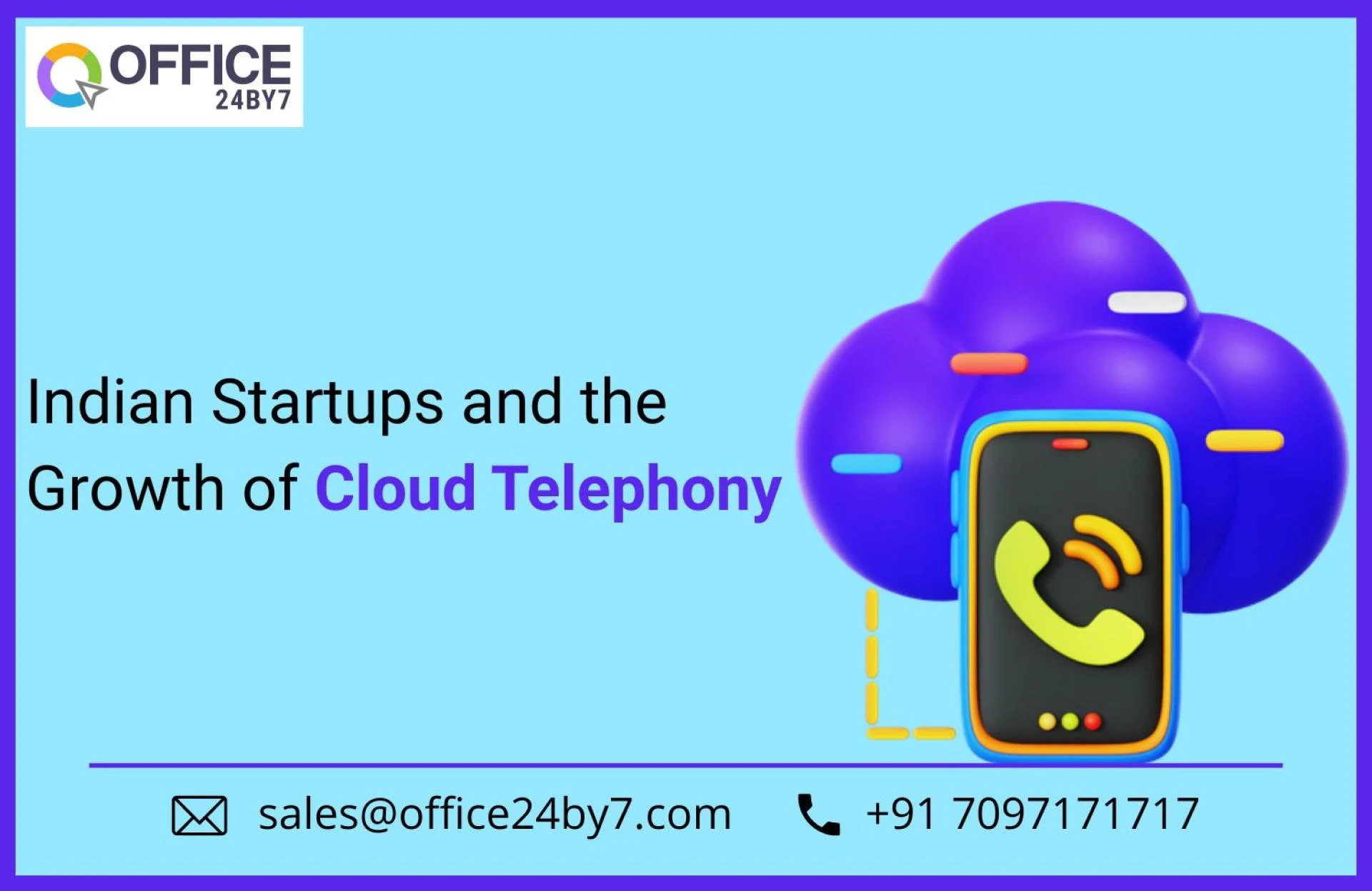 Indian Startups and the Growth of Cloud Telephony