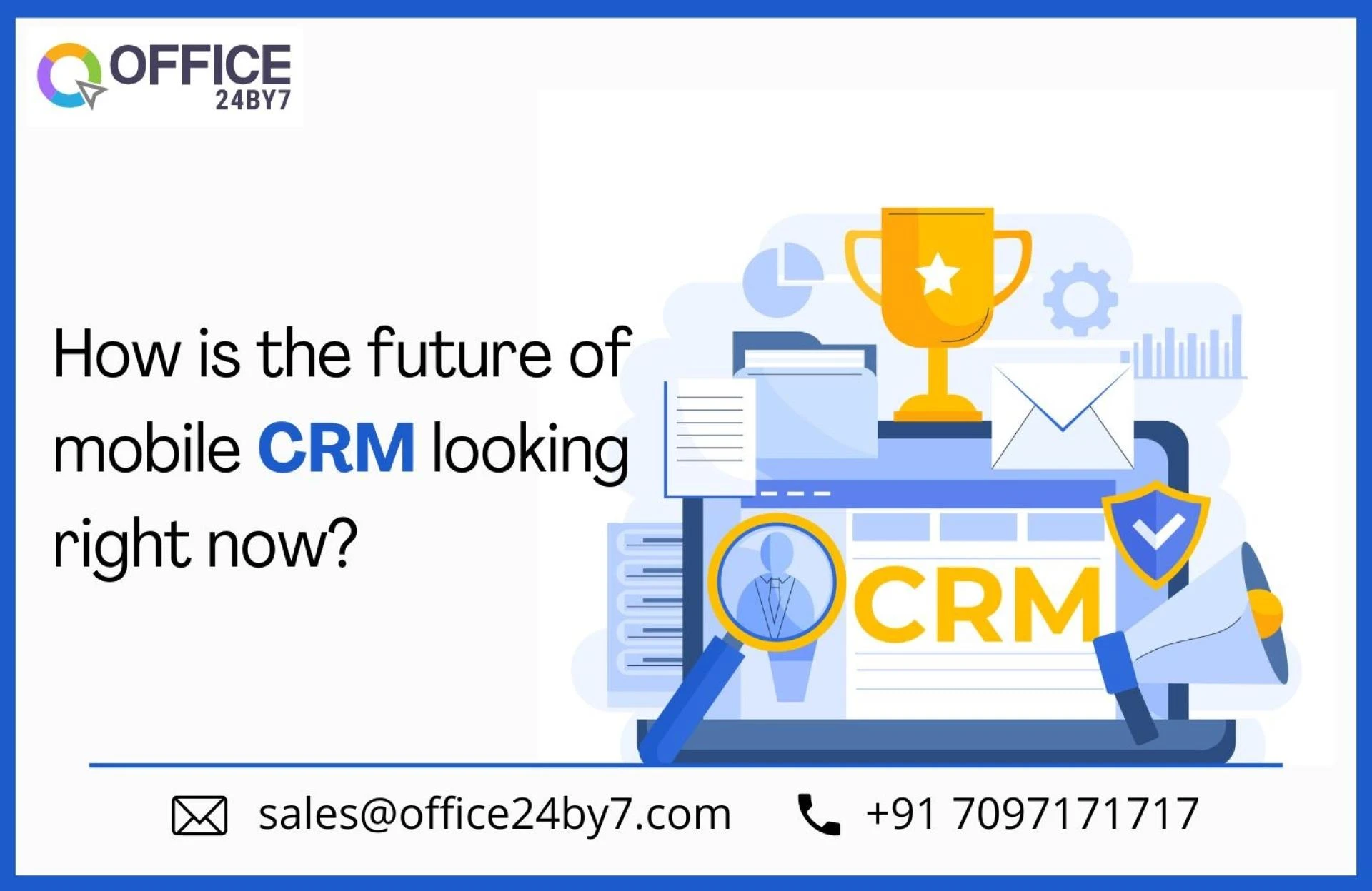 How is the Future of Mobile CRM Looking Right Now?