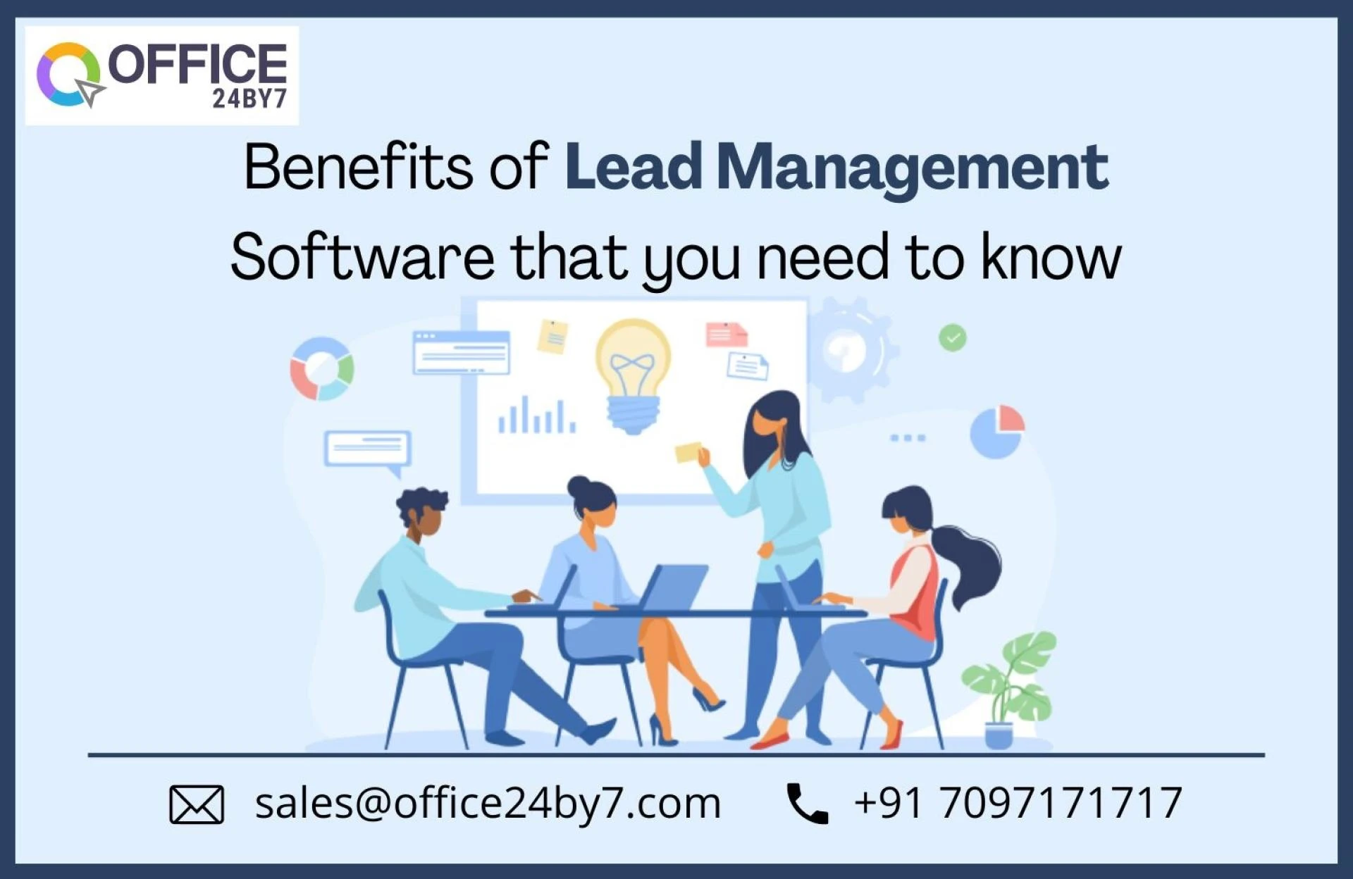 Benefits of Lead Management Software that You Need to Know