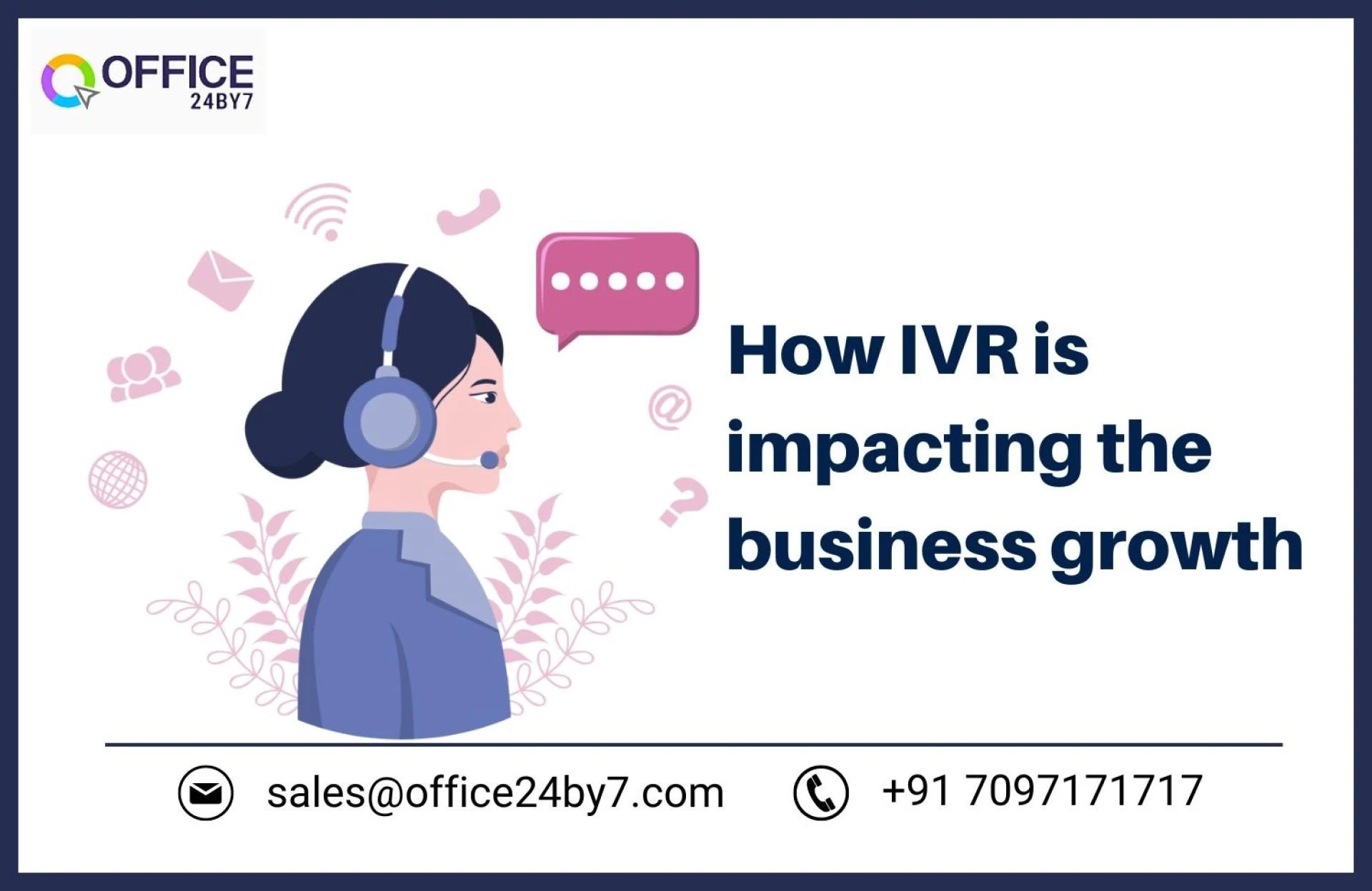 How IVR is Impacting the Business Growth