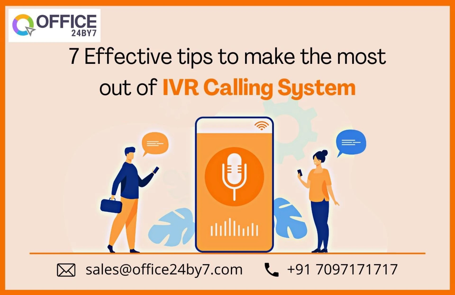 7 Effective Tips to Make the Most out of IVR Calling System