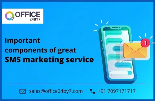 Important Components of Great SMS Marketing Service