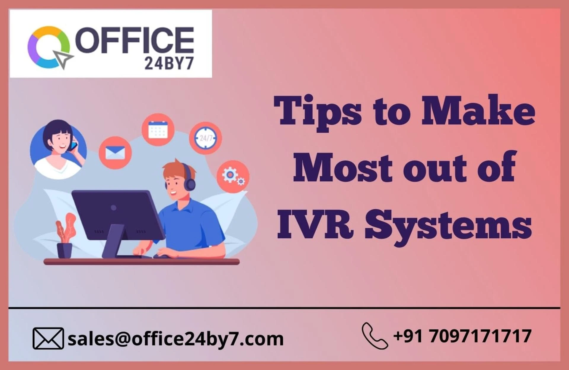 Tips to Make Most out of IVR Systems
