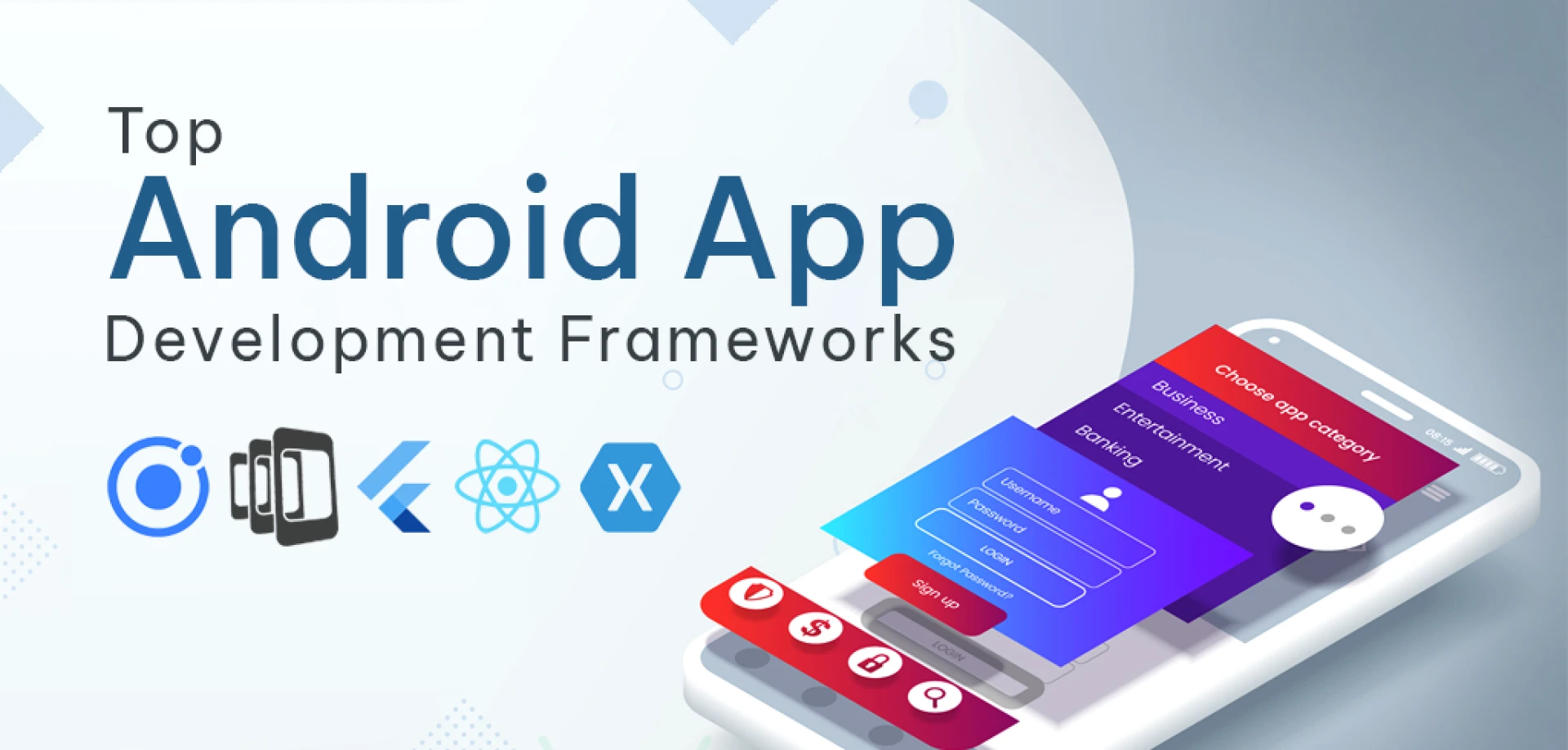 Top Android App Development Frameworks
