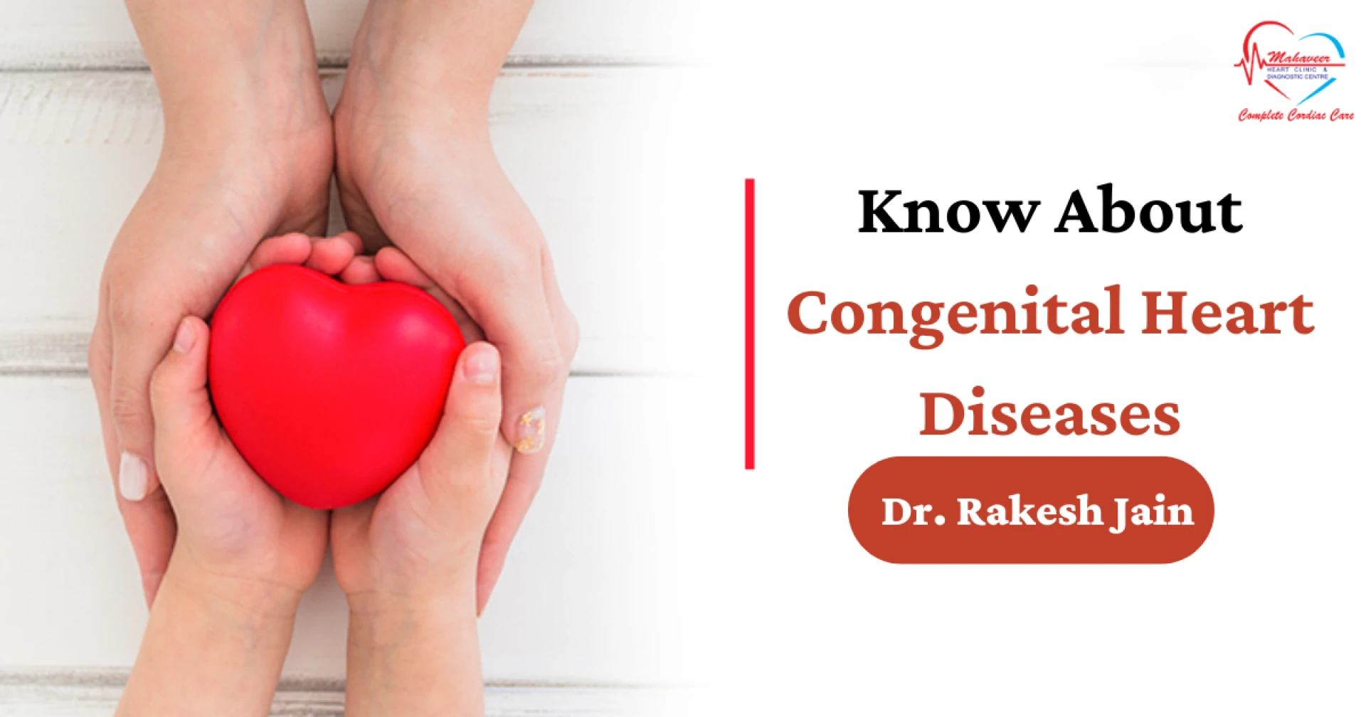 Causes of Congenital Heart Disease - Best Cardiologist Indore