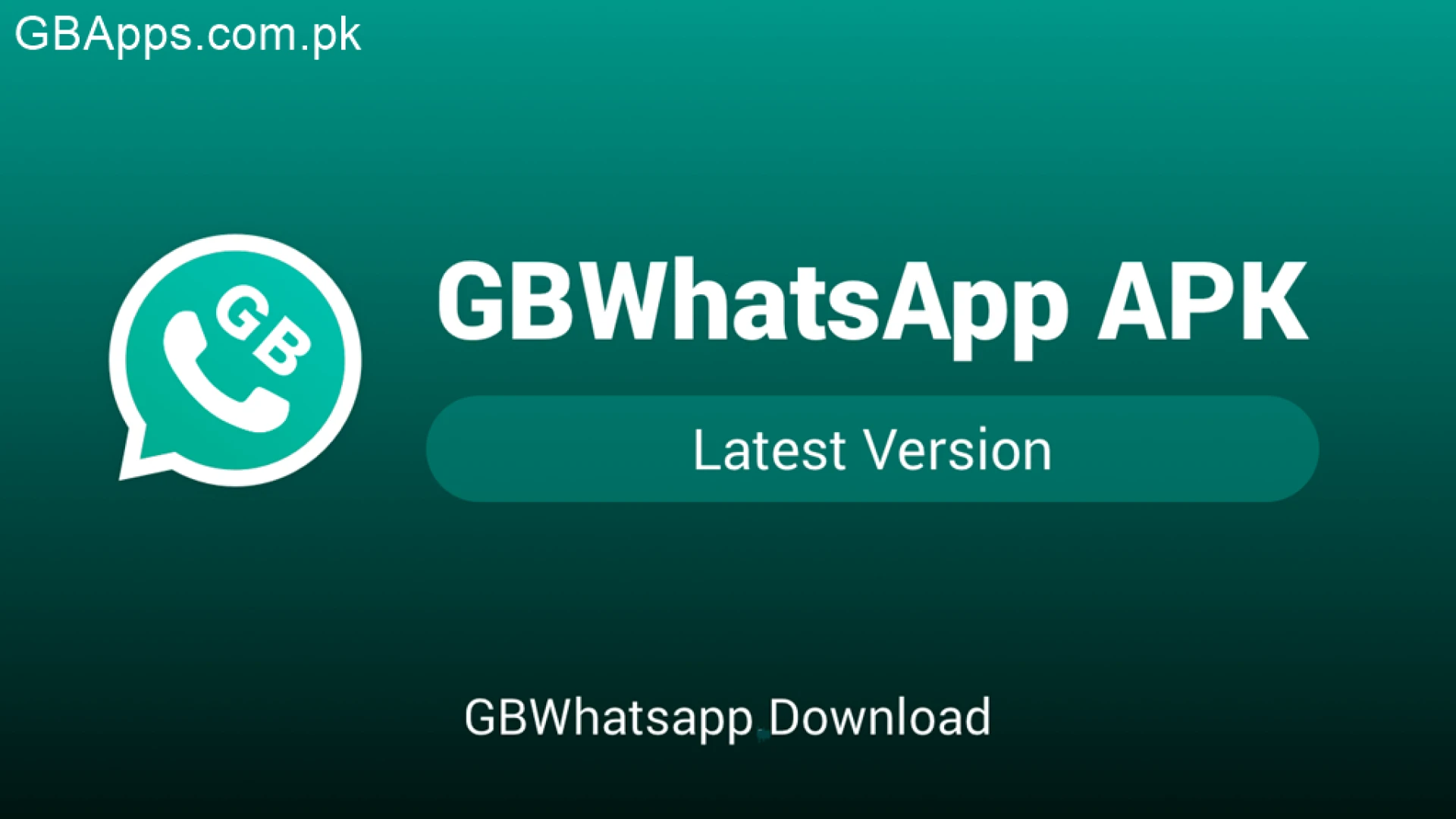 GBWhatsApp APK Download Latest Official (Updated) Anti-Ban 2024