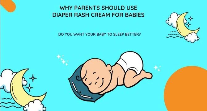 Why parents should use diaper rash cream for babies