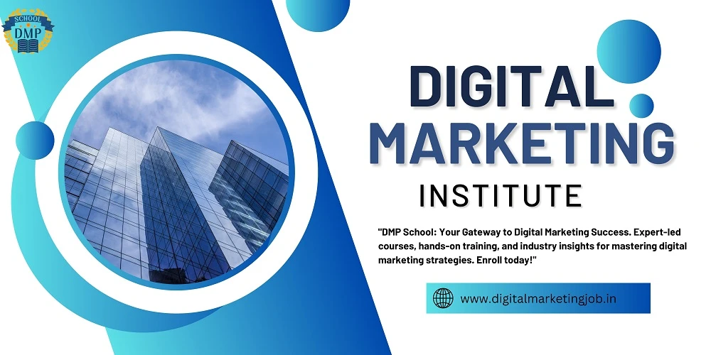 Open Your Computerized Showcasing Potential with DMP School in Noida