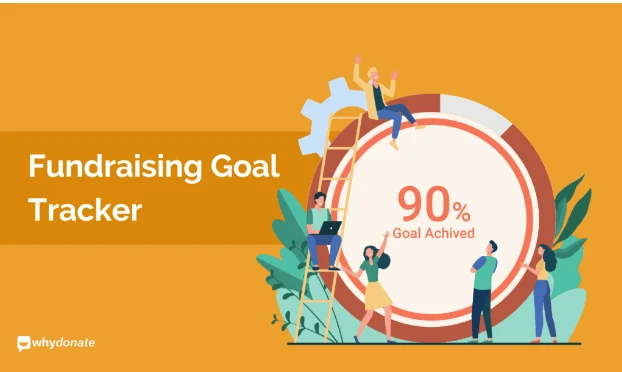 Use A Fundraising Goal Tracker And Manage Your Donations